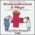 Krankenschwestern & Pfleger (Tomus - Die fröhlichen Wörterbücher) Manga