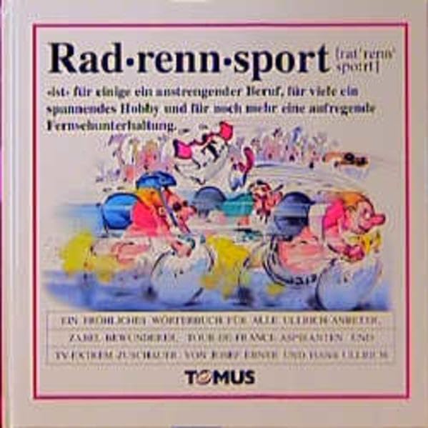 Radrennsport (Tomus - Die fröhlichen Wörterbücher) Manga