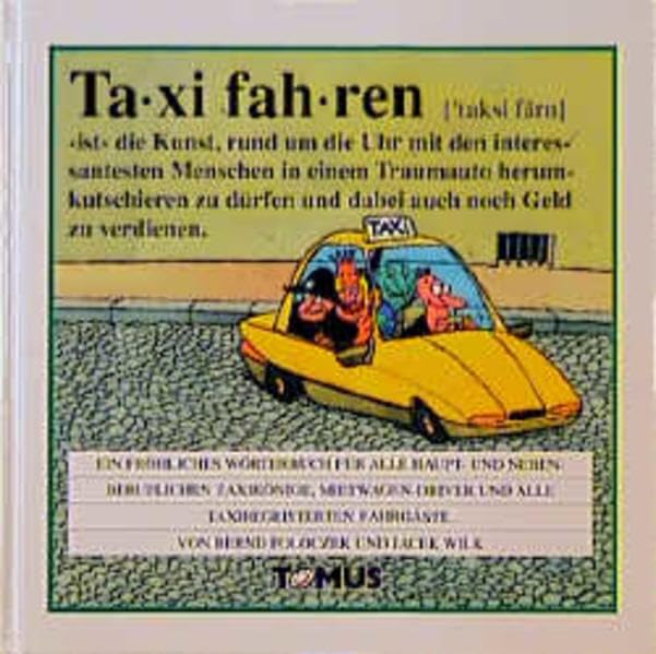 Taxi fahren (Tomus - Die fröhlichen Wörterbücher) Manga