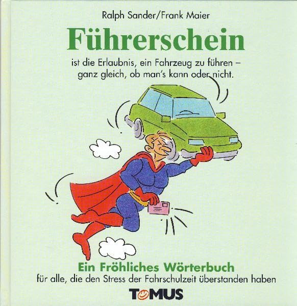 Führerschein (Tomus - Die fröhlichen Wörterbücher) Manga