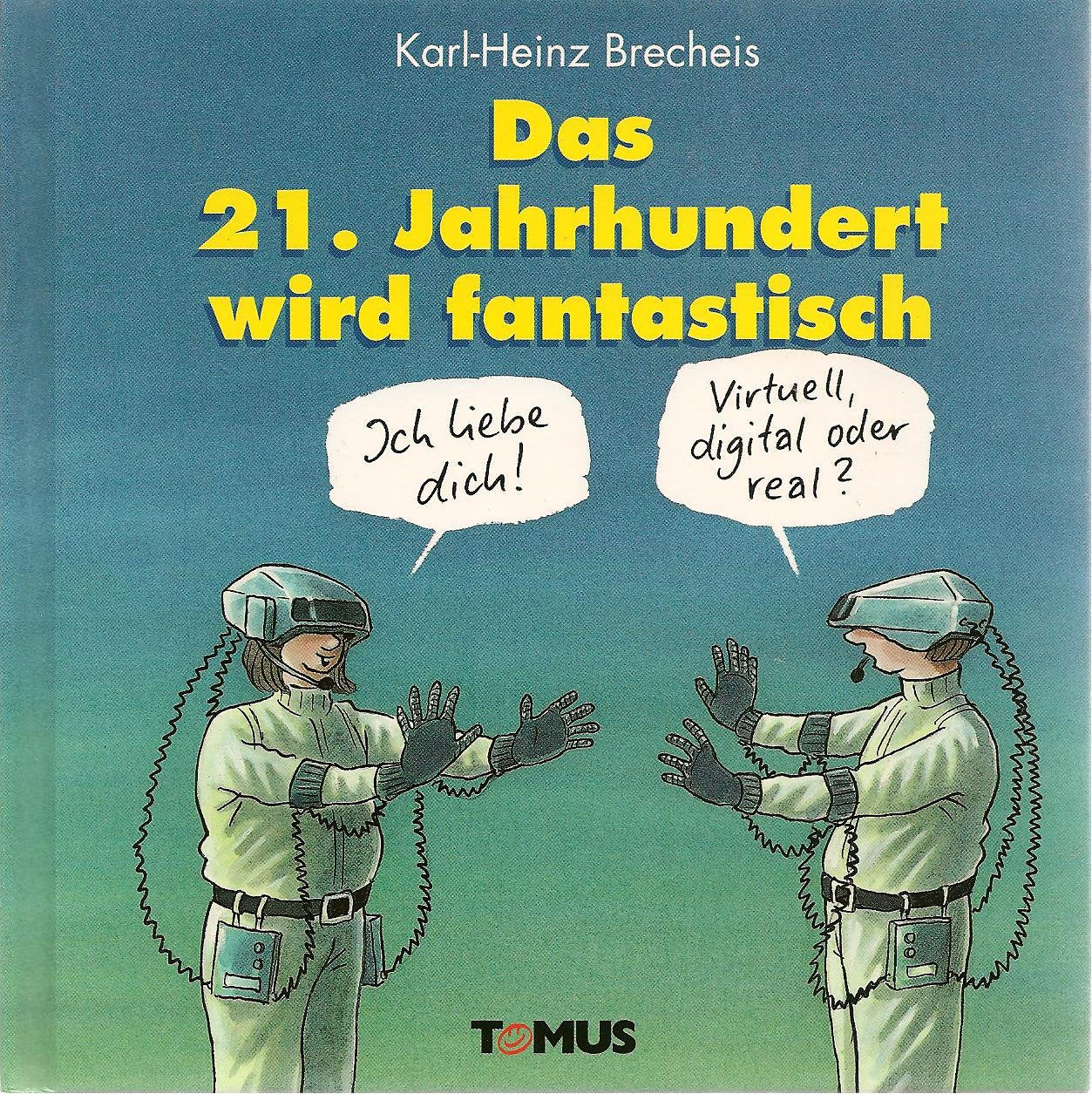 Das 21. Jahrhundert wird fantastisch Lifestyle
