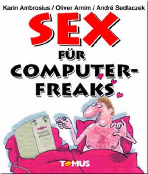 Sex für Computer-Freaks Social Sciences