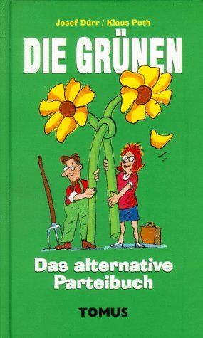 Die Grünen, Das alternative Parteibuch Books