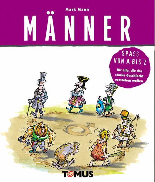 Spass von A - Z. Männer: Spaß von A bis Z für alle, die das starke Geschlecht verstehen wollen Manga
