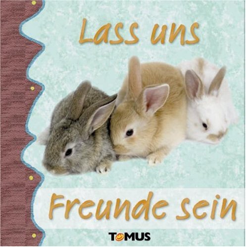 Lass uns Freunde sein Lifestyle