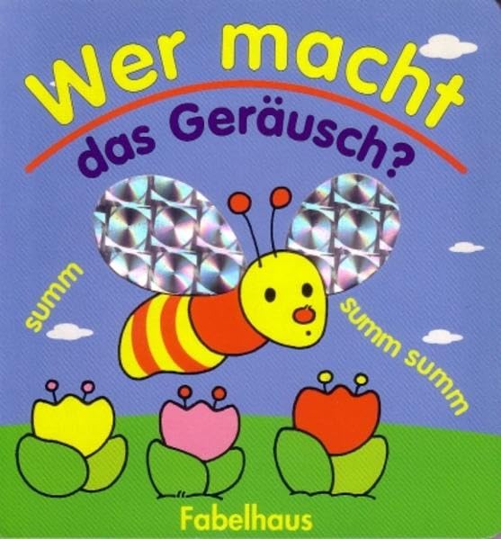 Wer macht das Geräusch? (Fabelhaus = Imprint by Tomus Verlag für Kinderbuchprogramm) Non-fiction