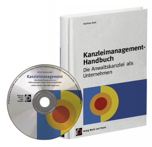 Kanzleimanagement-Handbuch, m. CD-ROM: Die Anwaltskanzlei als Unternehmen Law