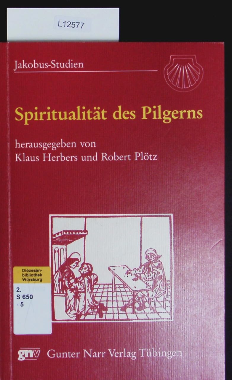Spiritualität des Pilgerns: Kontinuität und Wandel Religion & Esotericism