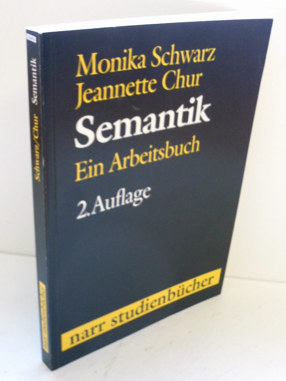 Semantik. Ein Arbeitsbuch Professional & Reference Books