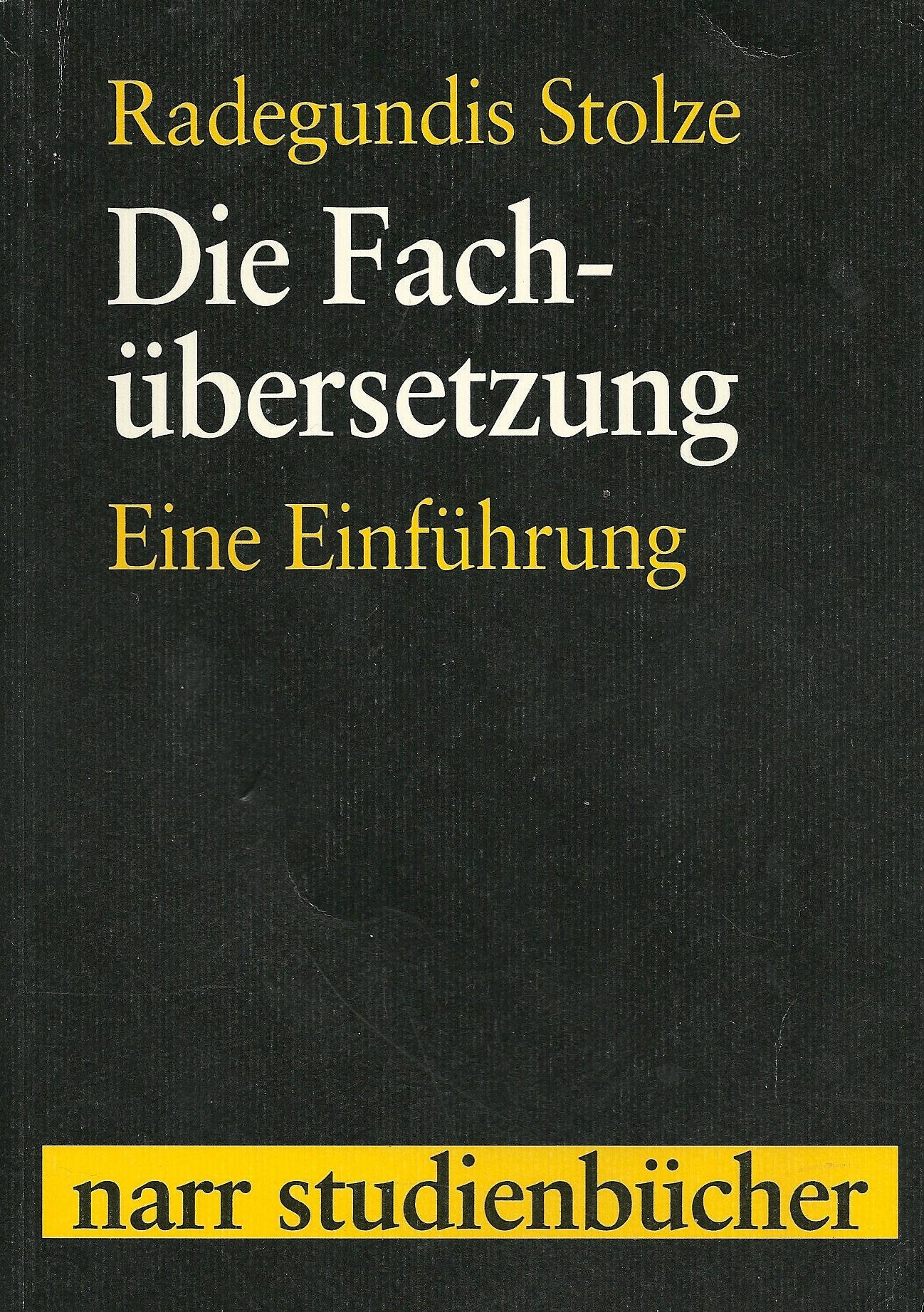 Die Fachübersetzung: Eine Einführung (Narr Studienbücher) Social Sciences