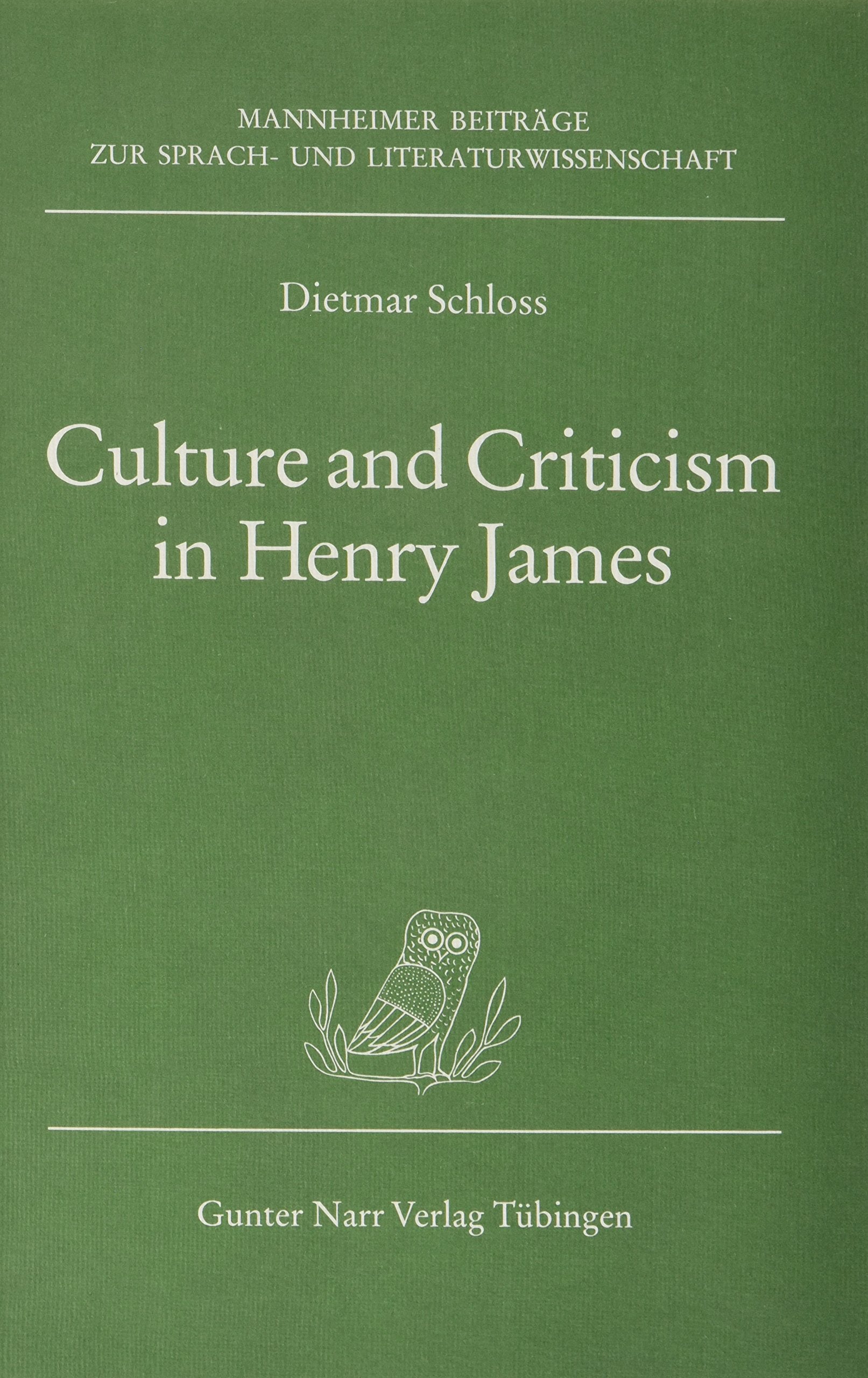 Culture and Criticism in Henry James Professional & Reference Books
