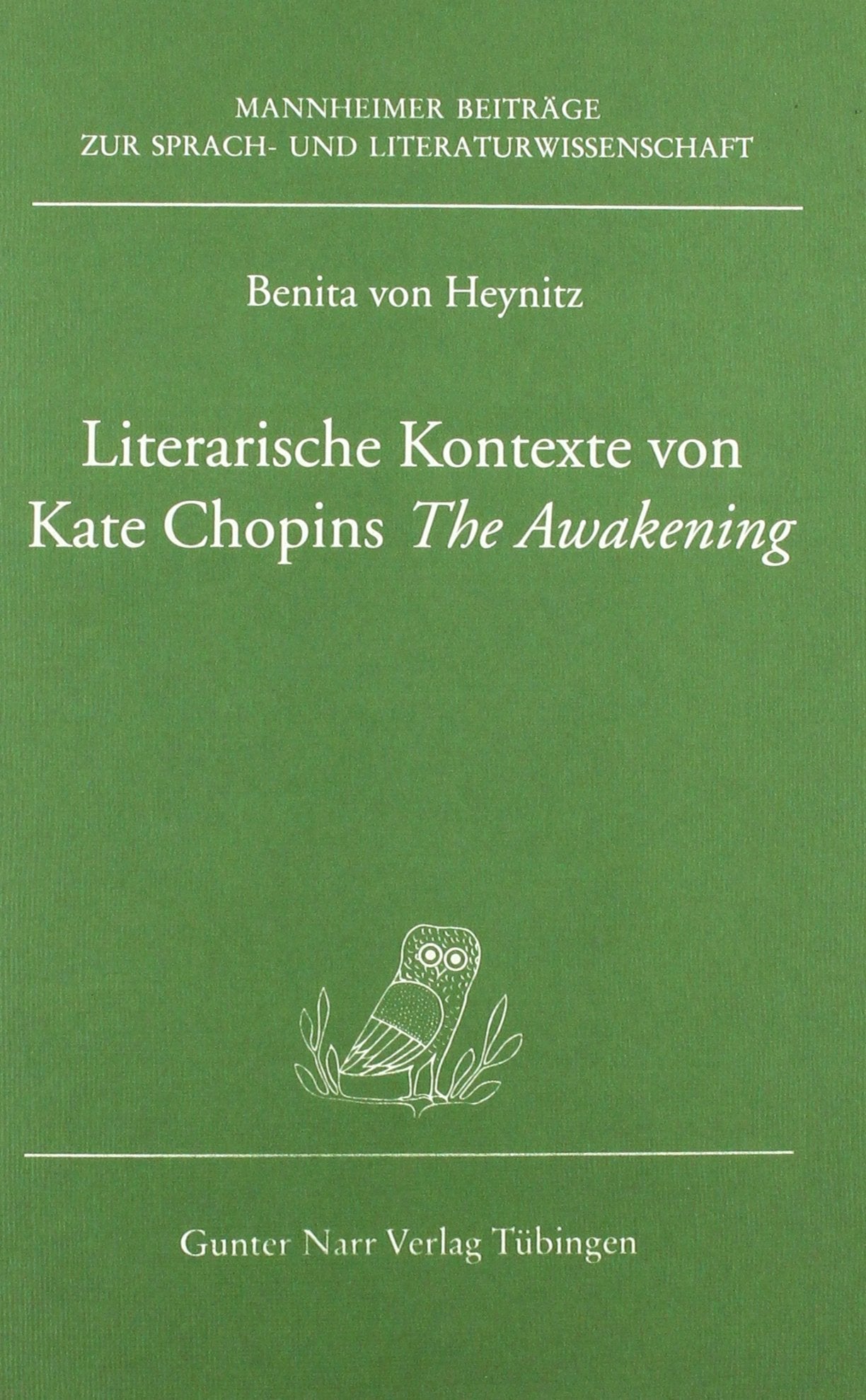 Literarische Kontexte von Kate Chopins "The Awakening" Arts & Music