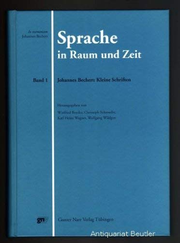 Sprache in Raum und Zeit. In memoriam Johannes Bechert: Sprache in Raum und Zeit, 2 Bde., Bd.1, Johannes Bechert, Kleine Schriften Foreign Languages ​​& Dictionaries