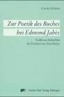 Zur Poetik des Buches bei Edmond Jabes: Exiliertes Schreiben im Zeichen von Auschwitz. Diss. German history