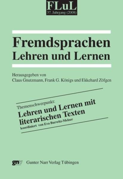 Fremdsprachen Lehren und Lernen (FLuL): Lehren und Lernen in literarischen Texten Social Sciences