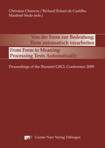 Von der Form zur Bedeutung: Texte automatisch verarbeiten / From Form to Meaning: Processing Texts Automatically Social Sciences