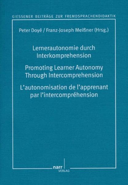 Lernerautonomie durch Interkomprehension: Projekte und Perspektiven book