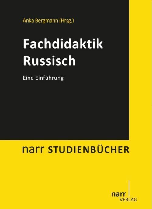 Fachdidaktik Russisch: Eine Einführung (Narr Studienbücher) Social Sciences