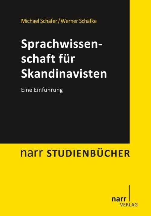 Sprachwissenschaft für Skandinavisten: Eine Einführung (Narr Studienbücher) Social Sciences