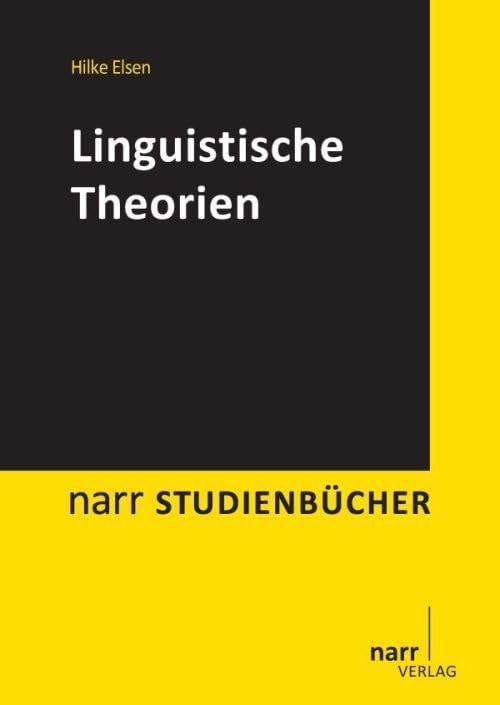 Linguistische Theorien (Narr Studienbücher) Social Sciences