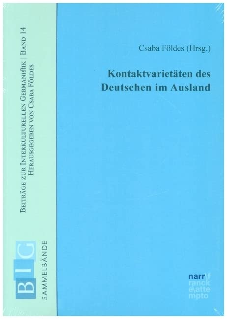 Kontaktvarietäten des Deutschen im Ausland Social Sciences