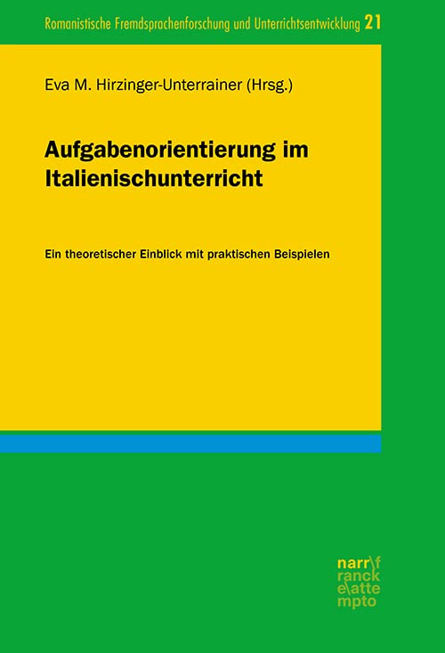 Aufgabenorientierung im Italienischunterricht Social Sciences