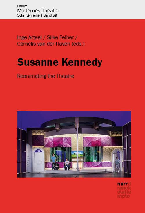 Susanne Kennedy: Reanimating the Theatre (Forum modernes Theater) Contemporary literature