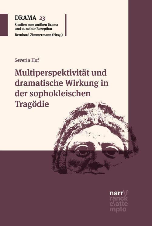 Multiperspektivität und dramatische Wirkung in der sophokleischen Tragödie (DRAMA - Studien zum antiken Drama und seiner Rezeption) Contemporary literature Books