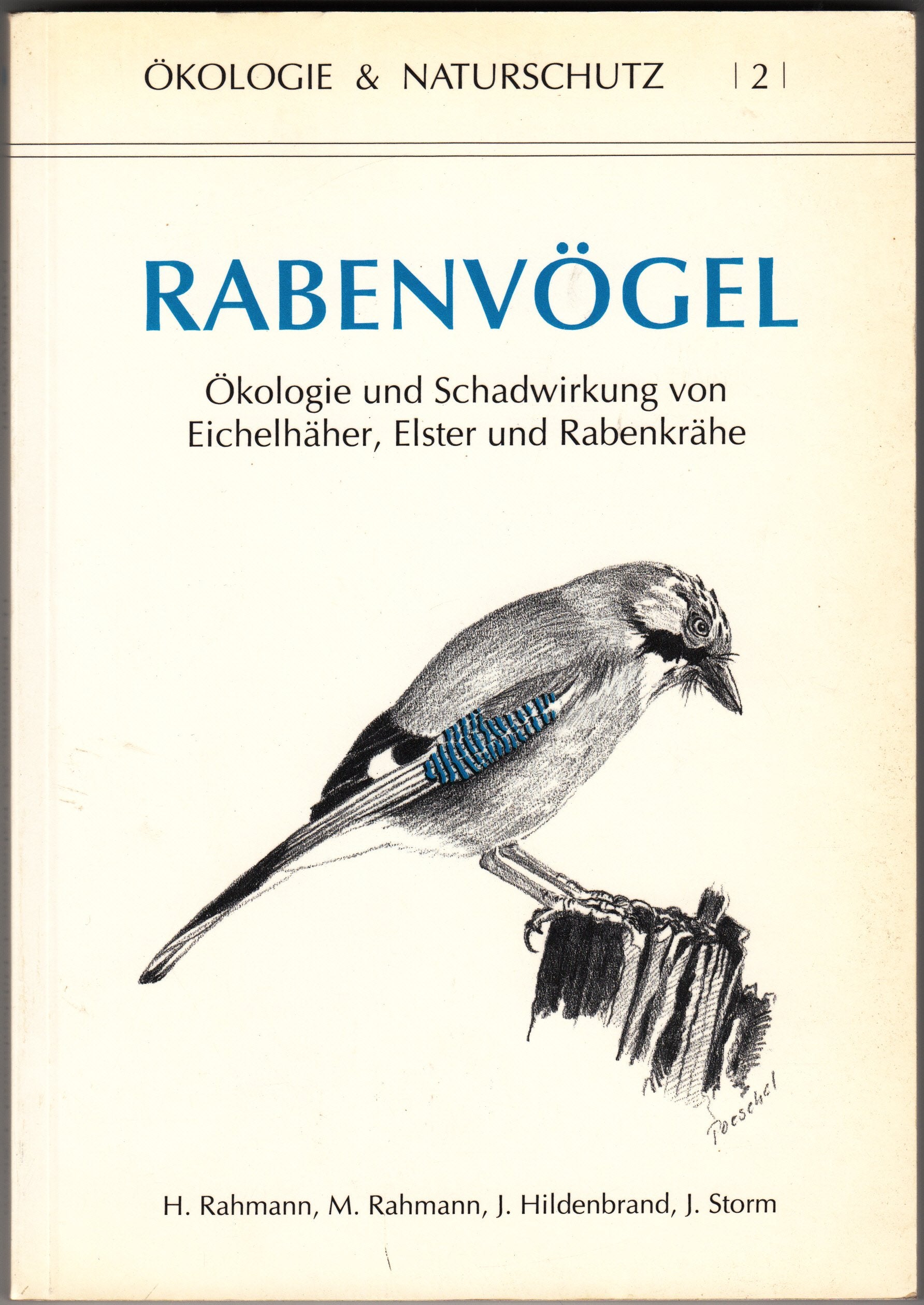 Rabenvögel. Ökologie und Schadwirkung von Eichelhäher, Elster und Rabenkrähe Books