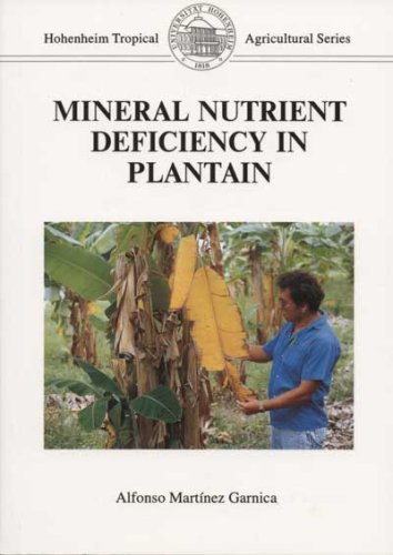 Mineral Nutrient Deciciency related to mineral nutrient deficiencies in plantain (Tropical agricultural) Mathematics