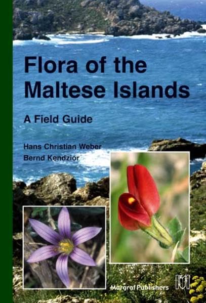 Flora of the Maltese Islands: A Field Guide Natural Sciences