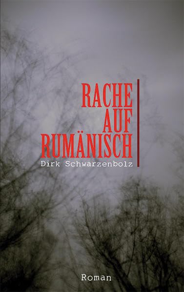 Rache auf Rumänisch Contemporary literature