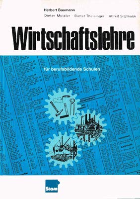 Wirtschaftslehre. für berufsbildende Schulen Books