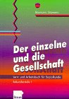Der einzelne und die Gesellschaft, Ausgabe Rheinland-Pfalz, Lernbuch und Arbeitsbuch für Sozialkunde. Sekundarstufe I Books