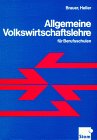 Allgemeine Volkswirtschaftslehre für Berufsschulen Business & Technology