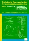 Technische Kommunikation für Kommunikationselektroniker, Bd.3, Grundlagen der Stromversorgung, Informationstechnik, Übertragungstechnik, ... Ausbildungsberufe der Kommunikationstechnik) Study Guides