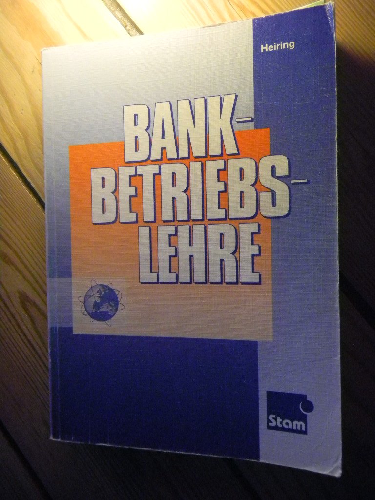 Bankbetriebslehre: Lehr-/Fachbuch Business, Finance & Career
