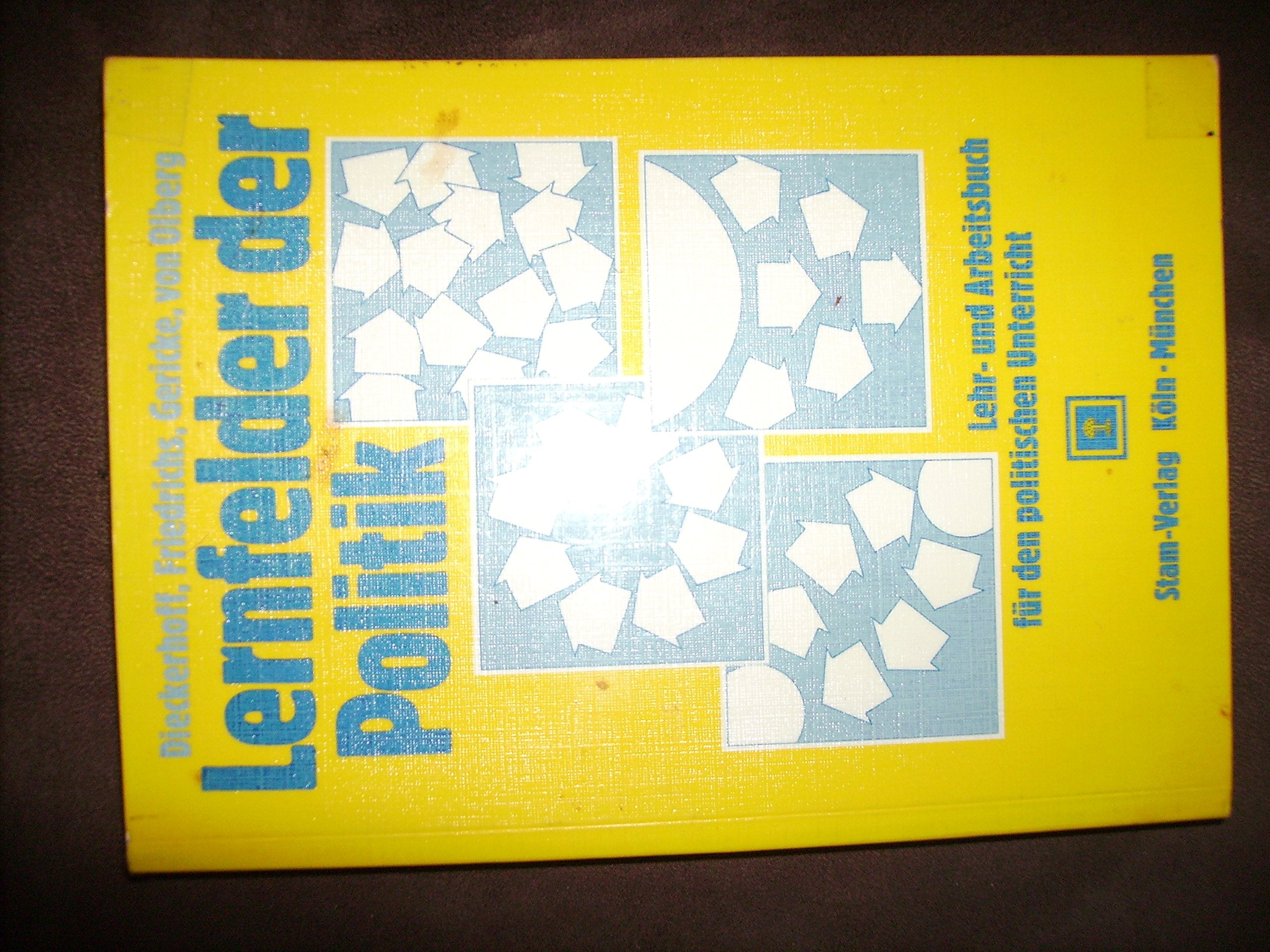 Lernfelder der Politik: Lehr- /Fachbuch Study Guides