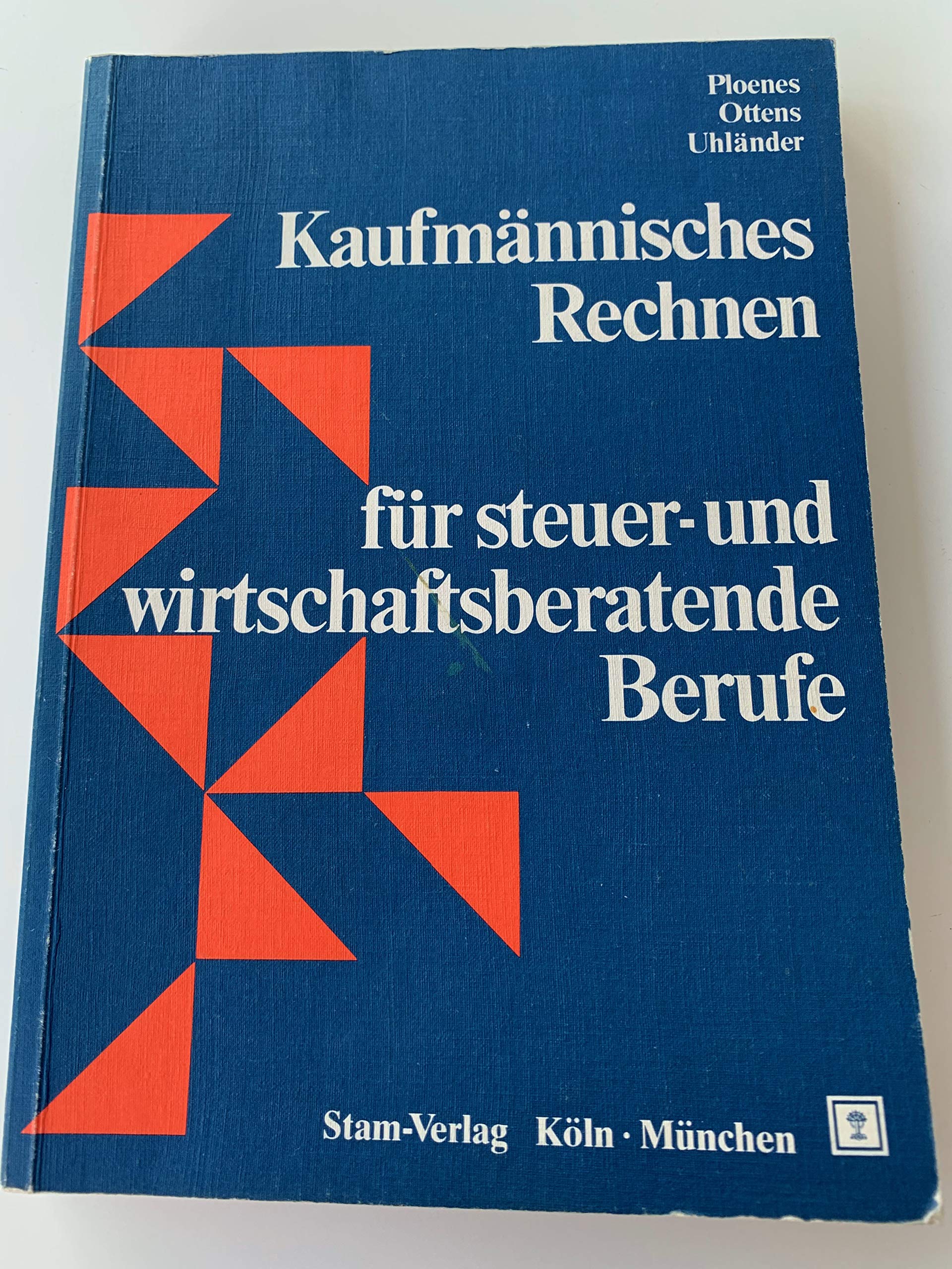 Rechnen für die Steuerfachausbildung Study Guides