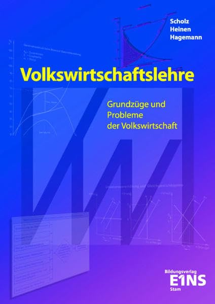 Volkswirtschaftslehre: Grundzüge und Probleme der Volkswirtschaft Lehr-/Fachbuch Business, Finance & Career