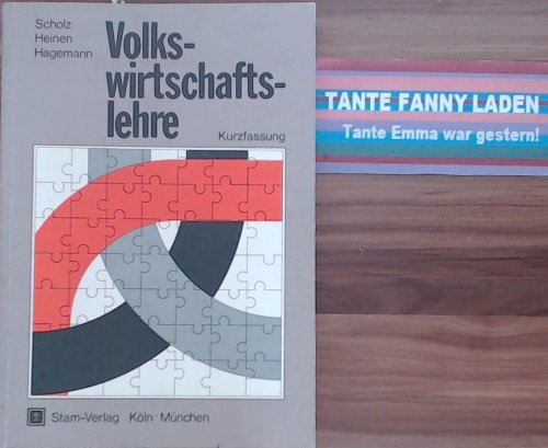 Volkswirtschaftslehre - Kurzfassung Business & Technology