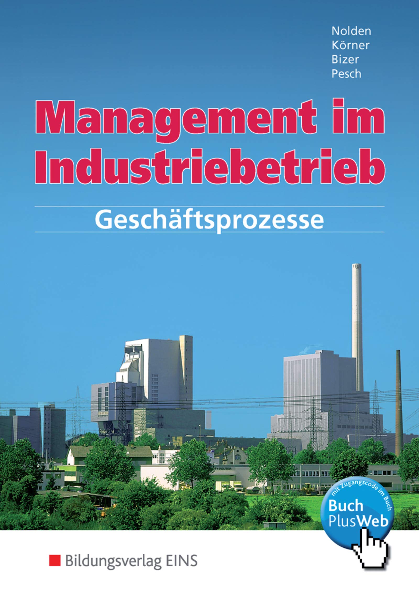 Management im Industriebetrieb 1. Schülerband Business, Finance & Career