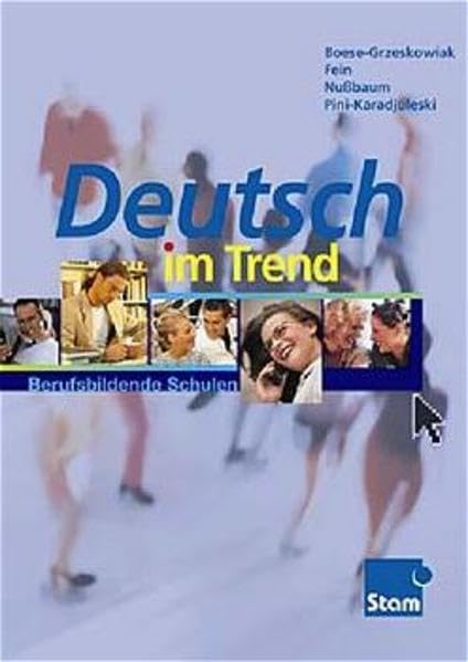 Deutsch im Trend: Ein Lehrbuch für berufliche Schulen. Lehr- /Fachbuch Business, Finance & Career
