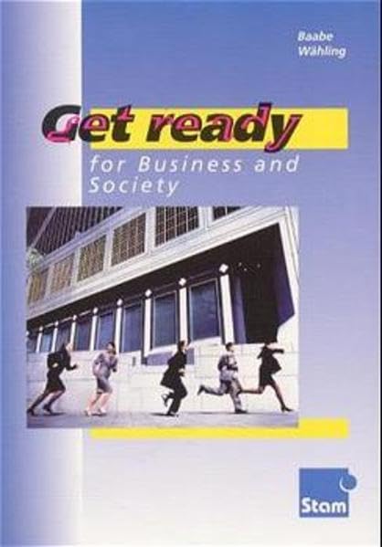 Get ready für Business and Society: Englisch für die Höhere Handelsschule Study Guides