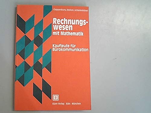 Rechnungswesen mit Mathematik. Kaufleute für Bürokommunikation Books