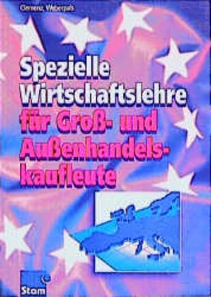 Spezielle Wirtschaftslehre für Gross- und Aussenhandelskaufleute Study Guides