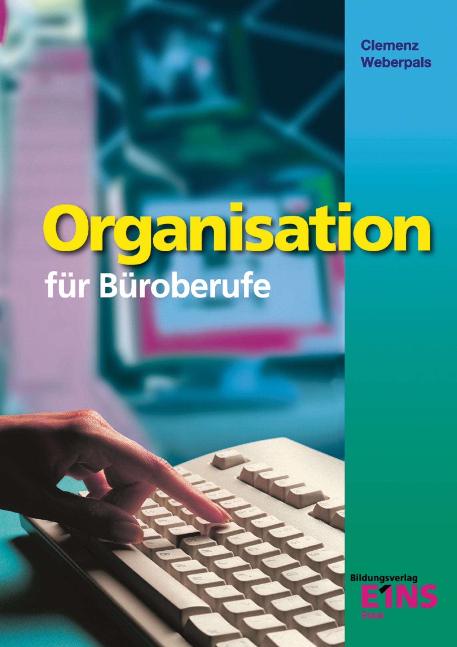 Organisation für Büroberufe: Schülerband Business, Finance & Career