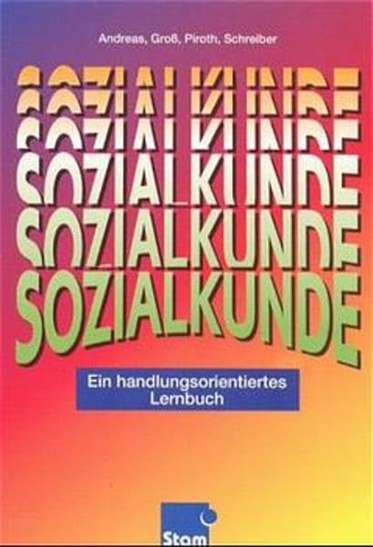 Sozialkunde, Lehrbuch: Ein handlungsorientiertes Lernbuch. Nach dem Lehrplan Rheinland-Pfalz (Sozialkunde: Ein handlungsorientiertes Lernbuch. Nach dem Lehrplan Rheinland-Pfalz) Business, Finance & Career