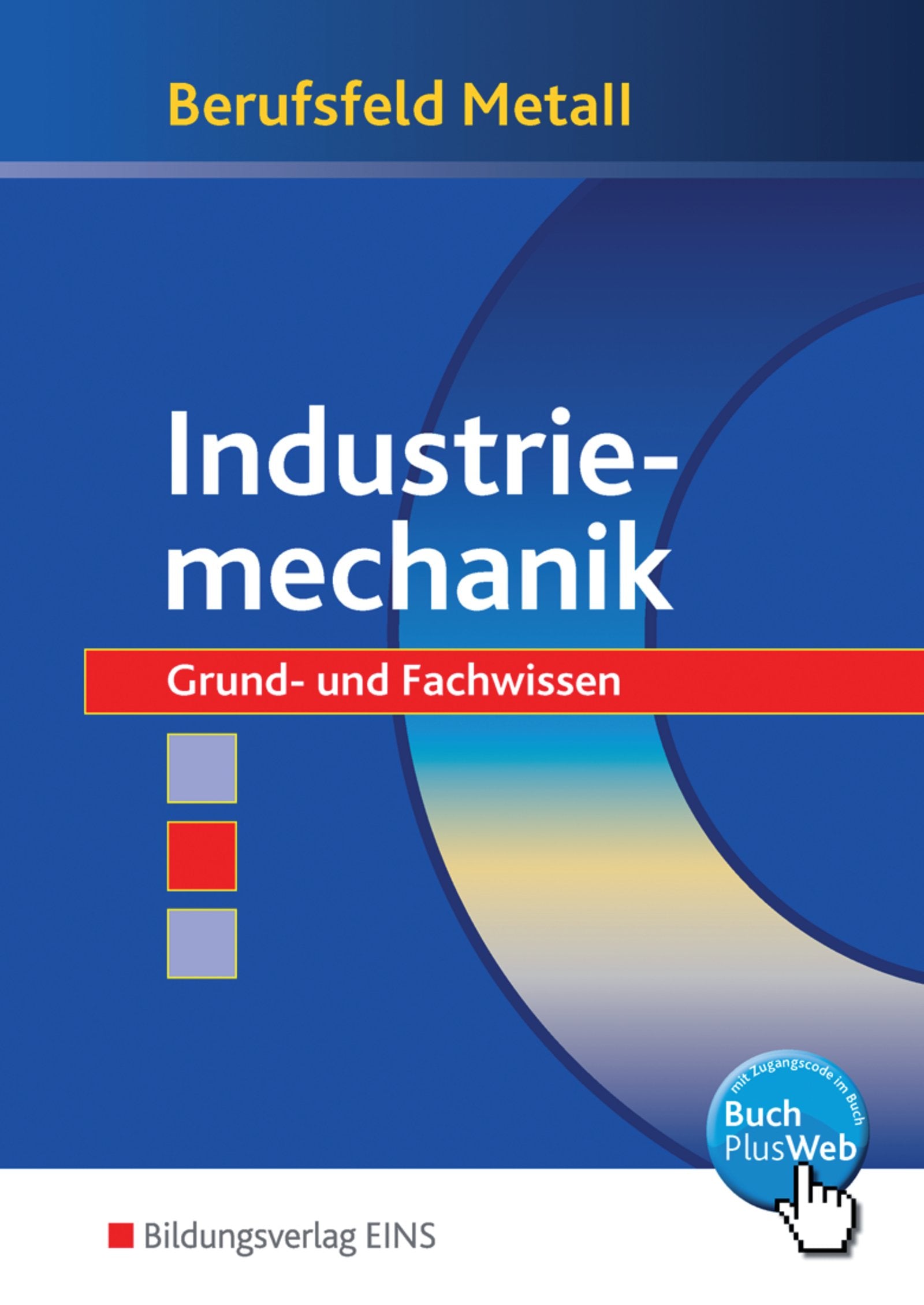 Berufsfeld Metall Industriemechanik Business, Finance & Career Books