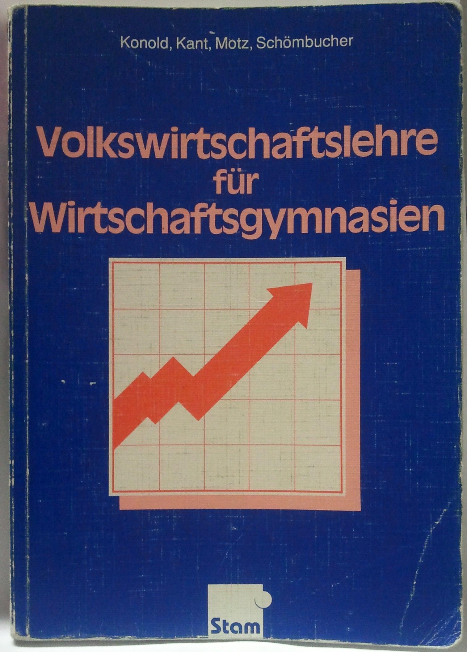 Volkswirtschaftslehre für Wirtschaftsgymnasien Learning & Reference